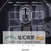 GateMusic | Gate Music 门音乐 DJ 电子音乐 制作教学 DJ培训 音乐制作