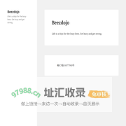 Beezdojo – Life is a dojo for the busy bees. Get busy and get strong.