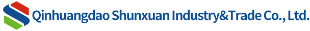 Qinhuangdao Shunxuan Industry&Trade Co., Ltd.