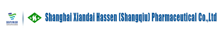 Shanghai Xiandai Hasen(Shangqiu)Pharmaceutical Co.,Ltd