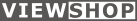 VIEWSHOP