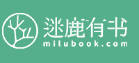 迷鹿有书微信站_言情小说阅读